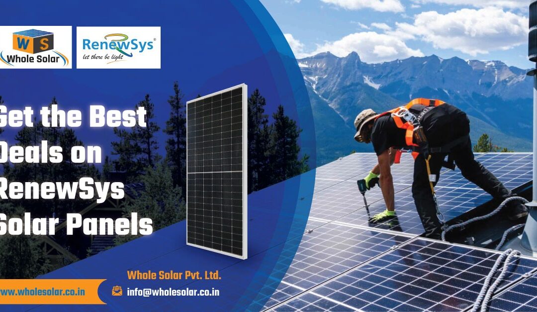 Get the Best Deals on RenewSys Solar Panels Price in India at Wholesolar.co.in