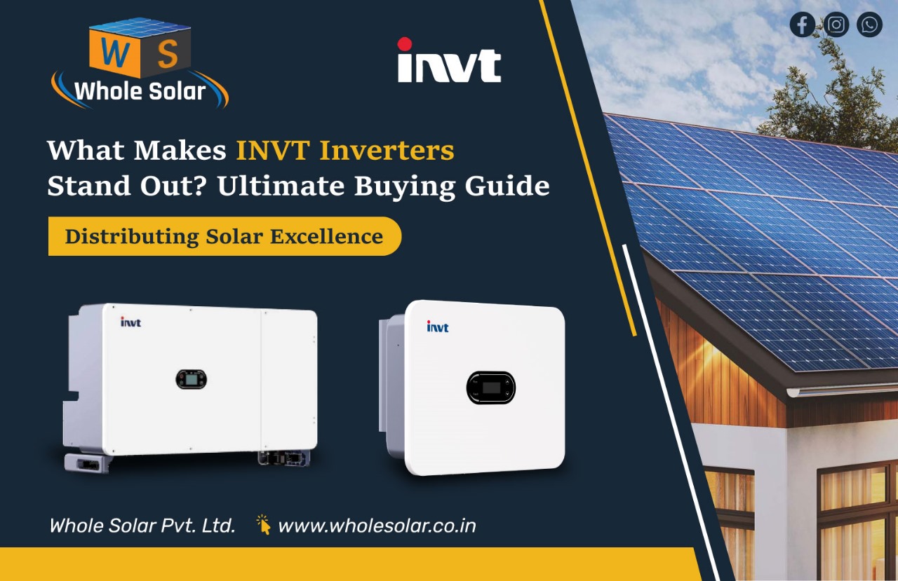 Invt Inverters pan india distributor- whole solar